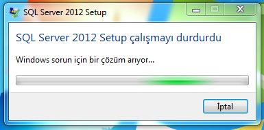 sql server 2012 setup çalışmayı durdurdu